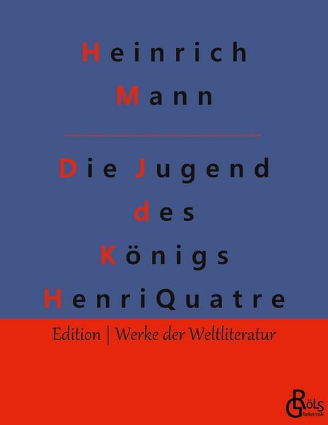 Produktbild: Die Jugend des K&ouml;nigs Henri Quatre