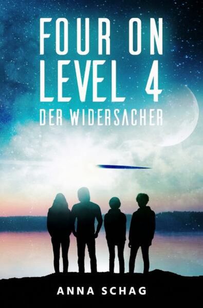 Four on Level 4, Taschenbuch von Anna Schag, Epubli, 9783754911662