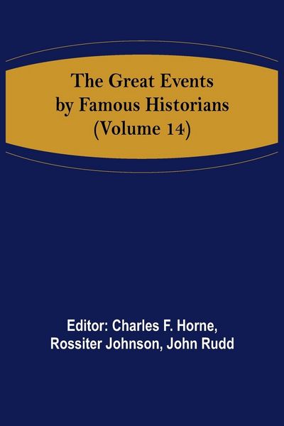 Produktbild: The Great Events by Famous Historians (Volume 14)
