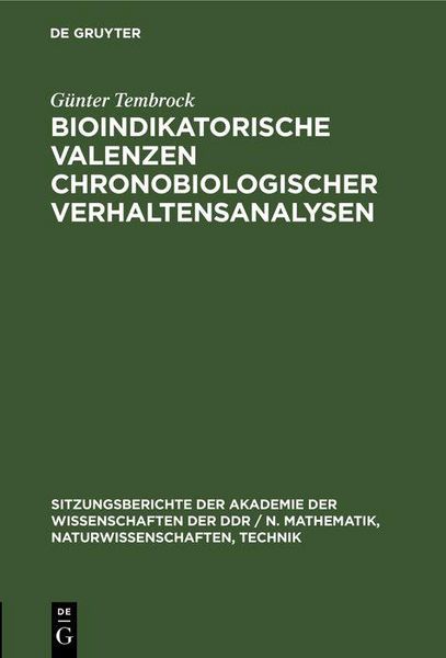 Produktbild: Bioindikatorische Valenzen chronobiologischer Verhaltensanalysen
