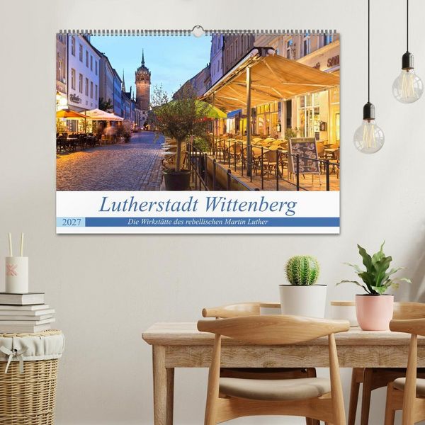Produktbild: Lutherstadt Wittenberg - Die Wirkst&auml;tte des rebellischen Martin Luther (Wandkalender 2027 DIN A2 quer), CALVENDO Monatskalender