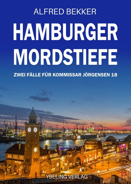 Produktbild: Hamburger Mordstiefe: Zwei F&auml;lle f&uuml;r Kommissar J&ouml;rgensen 18