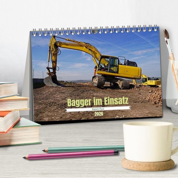 Produktbild: Bagger im Einsatz (Tischkalender 2026 DIN A5 quer), CALVENDO Monatskalender