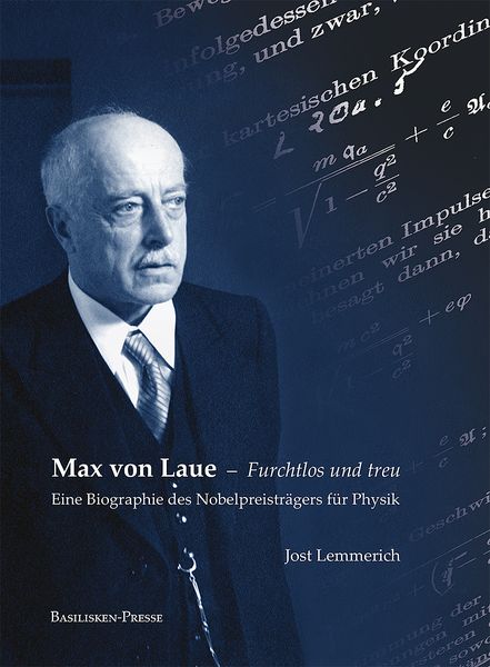 Produktbild: Max von Laue &ndash; Furchtlos und treu