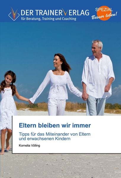 Produktbild: Eltern bleiben wir immer