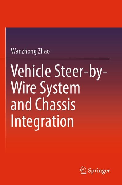 Produktbild: Vehicle Steer-by-Wire System and Chassis Integration