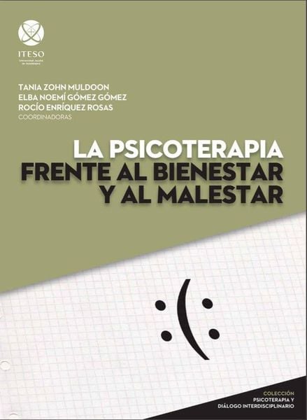 Produktbild: La psicoterapia frente al bienestar y al malestar