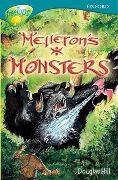 Produktbild: Oxford Reading Tree: Stage 16: Treetops Stories: Melleron''s Monsters