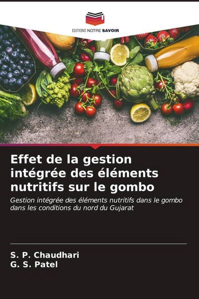 Produktbild: Effet de la gestion int&eacute;gr&eacute;e des &eacute;l&eacute;ments nutritifs sur le gombo