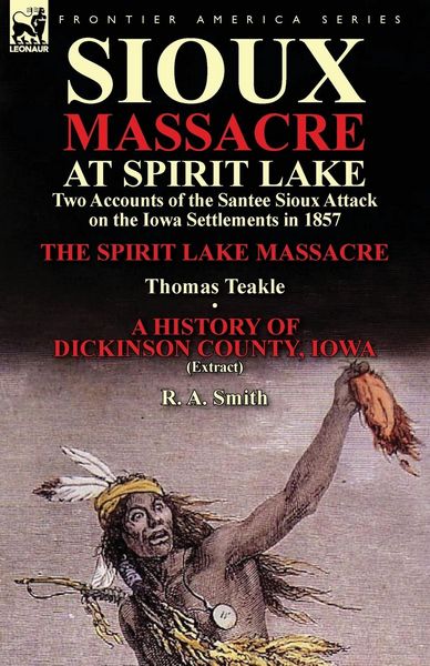 Produktbild: Sioux Massacre at Spirit Lake