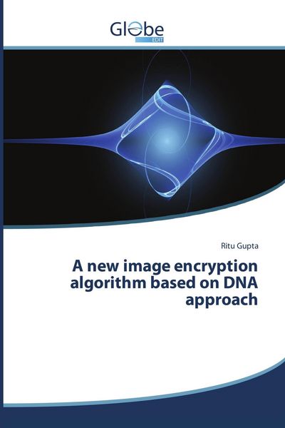 Produktbild: A new image encryption algorithm based on DNA approach
