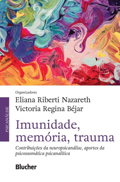 Produktbild: Imunidade, mem&oacute;ria, trauma