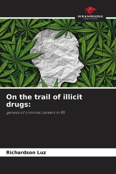 Produktbild: On the trail of illicit drugs: