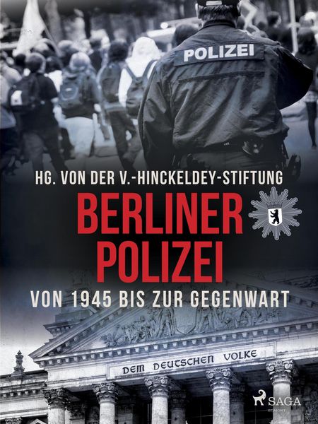 Produktbild: Berliner Polizei von 1945 bis zur Gegenwart
