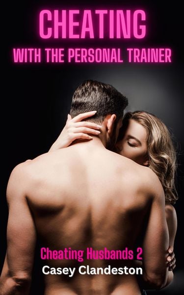 Produktbild: Cheating With The Personal Trainer