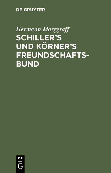 Produktbild: Schiller's und K&ouml;rner's Freundschaftsbund