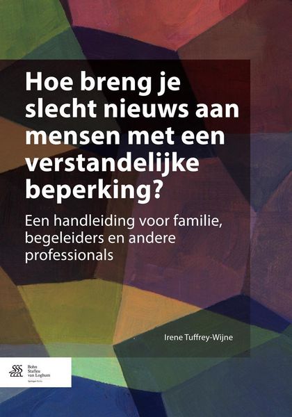 Produktbild: Hoe breng je slecht nieuws aan mensen met een verstandelijke beperking?