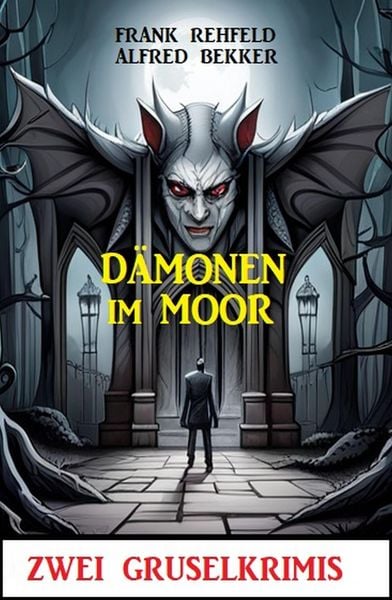 Produktbild: D&auml;monen im Moor: Zwei Gruselkrimis