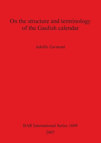 Produktbild: On the structure and terminology of the Gaulish calendar