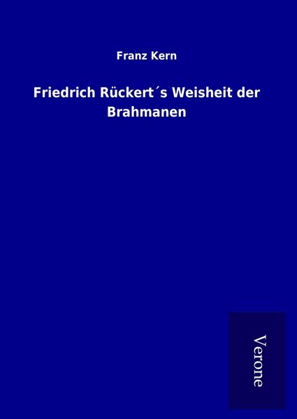 Produktbild: Friedrich R&uuml;ckert&acute;s Weisheit der Brahmanen