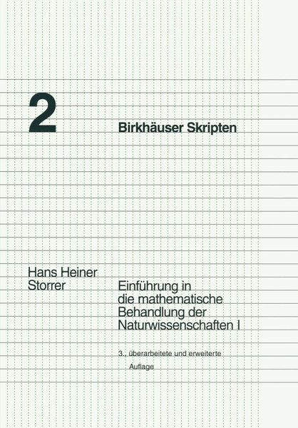 Produktbild: Einf&uuml;hrung in die mathematische Behandlung der Naturwissenschaften I