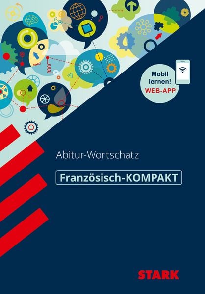 STARK Französisch-KOMPAKT - Wortschatz Oberstufe, Set von Thomas Bernklau,Isabel Beyer, Stark Verlag GmbH, 978-3-8490-3931-8