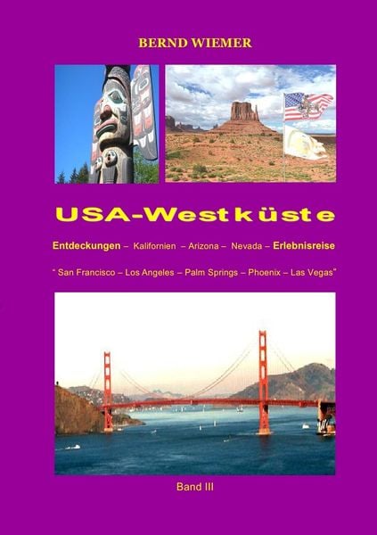 Produktbild: Entdeckungs-und Erlebnisreisen / USA-Westk&uuml;ste