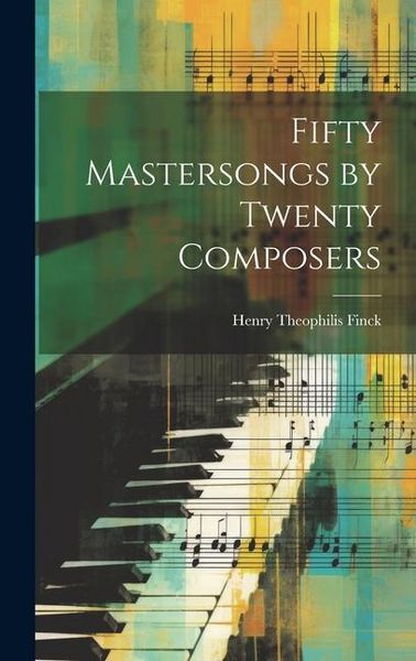 Produktbild: Fifty Mastersongs by Twenty Composers