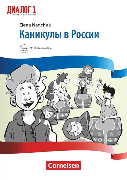 Produktbild: Dialog - Lehrwerk f&uuml;r den Russischunterricht - Russisch als 2. Fremdsprache - Ausgabe 2016 - Band 1
