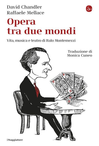 Produktbild: Opera tra due mondi. Vita, musica e teatro di Italo Montemezzi
