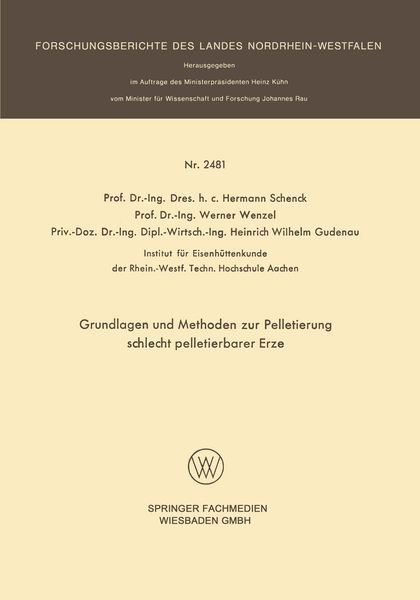 Produktbild: Grundlagen und Methoden zur Pelletierung schlecht pelletierbarer Erze