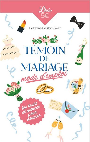 Produktbild: T&eacute;moin de mariage : mode d'emploi