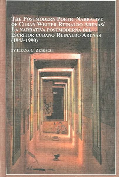 Produktbild: Postmodern Poetic Narrative of Cuban Writer Reinaldo Arenas