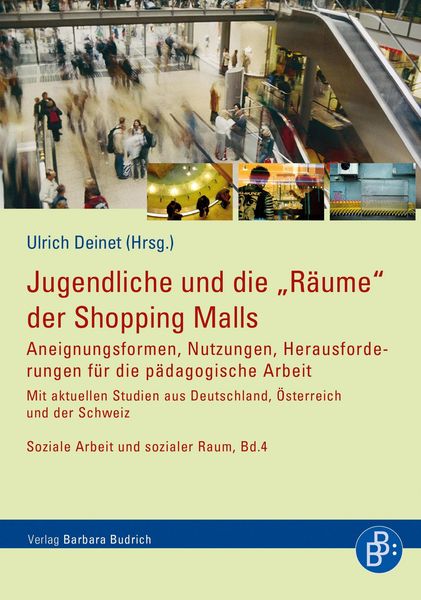 Produktbild: Jugendliche und die "R&auml;ume" der Shopping Malls