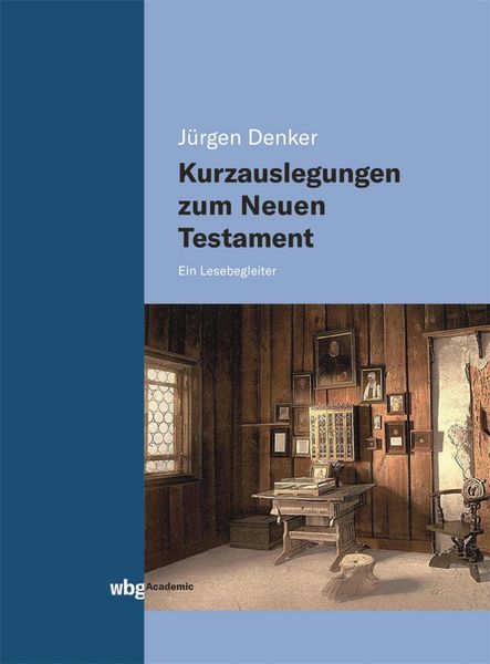 Produktbild: Kurzauslegungen zum Neuen Testament