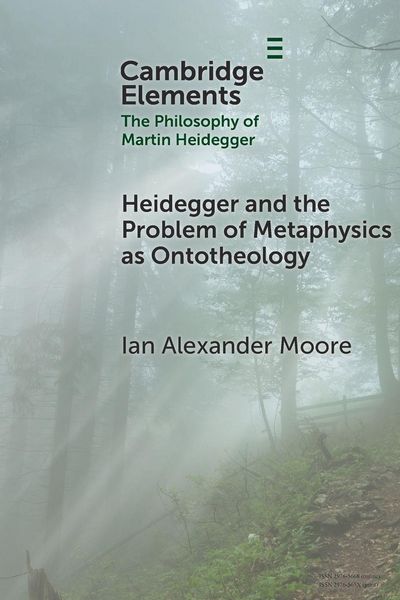 Produktbild: Heidegger and the Problem of Metaphysics as Ontotheology