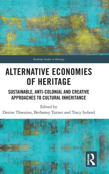 Produktbild: Alternative Economies of Heritage