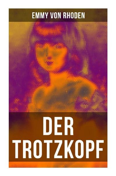 Produktbild: Der Trotzkopf