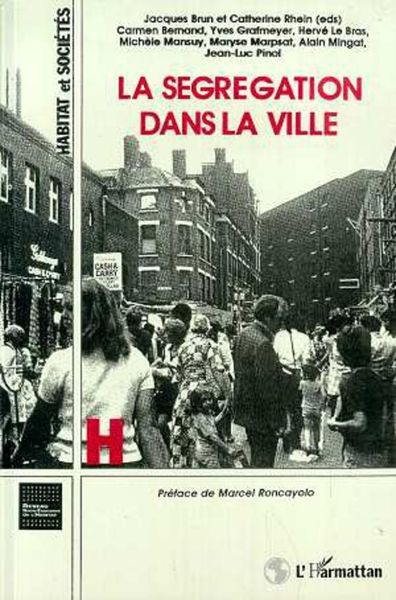 Produktbild: La s&eacute;gr&eacute;gation dans la ville