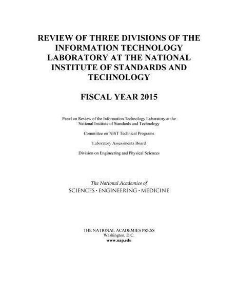 Produktbild: Review of Three Divisions of the Information Technology Laboratory at the National Institute of Standards and Technology