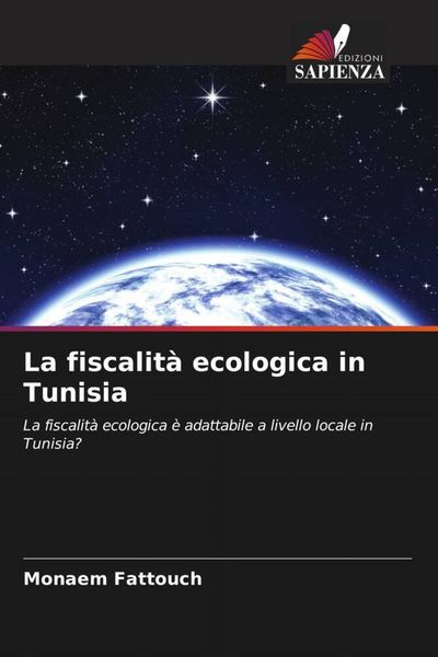 Produktbild: La fiscalit&agrave; ecologica in Tunisia