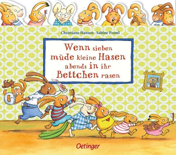 Produktbild: Wenn sieben m&uuml;de kleine Hasen abends in ihr Bettchen rasen