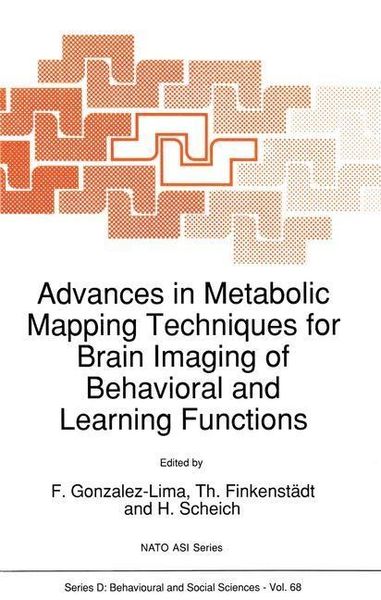Produktbild: Advances in Metabolic Mapping Techniques for Brain Imaging of Behavioral and Learning Functions