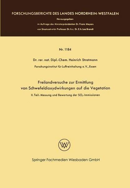 Produktbild: Freilandversuche zur Ermittlung von Schwefeldioxydwirkungen auf die Vegetation
