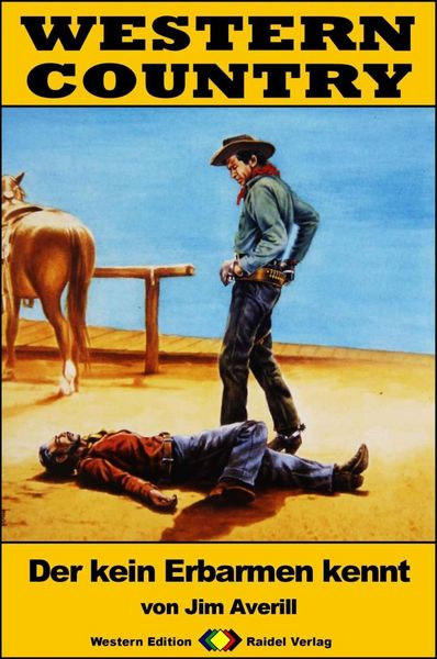Produktbild: WESTERN COUNTRY 317: Der kein Erbarmen kennt