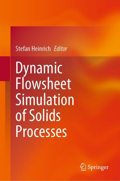 Produktbild: Dynamic Flowsheet Simulation of Solids Processes