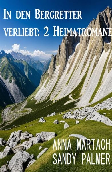 Produktbild: In den Bergretter verliebt: 2 Heimatromane