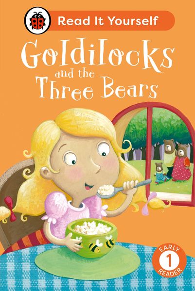 Produktbild: Goldilocks and the Three Bears: Read It Yourself - Level 1 Early Reader