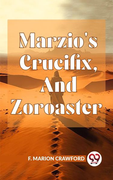 Produktbild: Marzio'S Crucifix, And Zoroaster