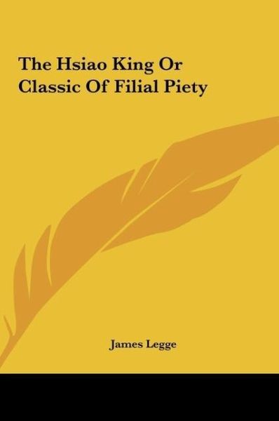 Produktbild: The Hsiao King Or Classic Of Filial Piety